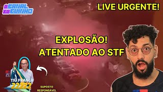 EXPLOSÃO NO STF ATENTADO DEIXA O LIKE E SE INSCREVE [upl. by Estren279]