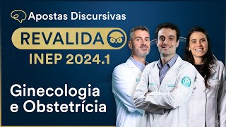 Aposta Discursiva Ginecologia e Obstetrícia Revalida INEP  Maratona da Aprovação [upl. by Ecinaj]