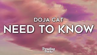 Doja Cat  Need To Know Clean  Lyrics [upl. by Yehus]