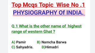 TOP Most MCQs on PHYSIOGRAPHY of INDIA Jkssb PatwariJKP CONSTABLE Junior Assistant exams [upl. by Qooraf]