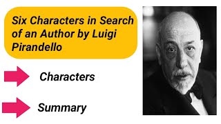 Six Characters in Search of an Author by Luigi Pirandello [upl. by Matuag]