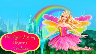 The Flight of Spring  Reprise Tradução  Barbie™ Fairytopia A Magia do ArcoÍris  HF [upl. by Helyn]