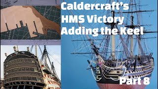 Adding the Keel update on the lanterns HMS Victory [upl. by Eyar]