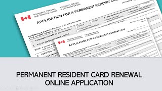 Permanent Resident Card Renewal Online Application  How to Fill In Online Forms [upl. by Erland]