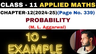 10 Example solution l Chapter 12 l PROBABILITY l Class 11th Applied Maths l M L Aggarwal 202425 [upl. by Omixam867]