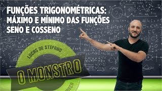 Dica Monstro Funções Trigonométricas Máximo e Mínimo das funções Seno e Cosseno [upl. by Dewitt]