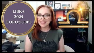 LIBRA 2025 HOROSCOPE  Astrology Overview [upl. by Adama]