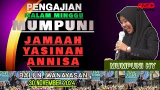 WEEKEND MALAM MINGGU 30 NOV 2024 MUMPUNI HANDAYAYEKTI SUPER LUCU BALUN WANAYASA BANJARNEGARA [upl. by Cornew]