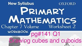 New Syllabus Primary Mathematics Workbook 5a Chapter 7 Volume Worksheet 2 pg141 Q1 [upl. by Gerita]