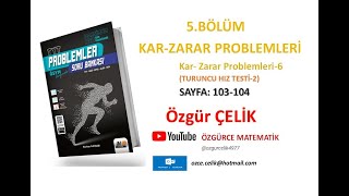 Hız ve Renk TYT ProblemKarZarar Problemleri6 TuruncuHızTesti 2 sayfa 103104 [upl. by Initof190]