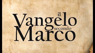 41  Vangelo secondo Marco BIBBIA ITALIANA IN AUDIO [upl. by Zarger]