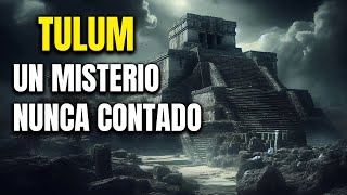 TULUM UNA HISTORIA NUNCA REVELADA [upl. by Anileba]