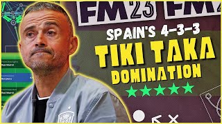 Spains DOMINATING TIKITAKA 433  89 PASS COMPLETION  fm23 tactics  Football Manager 2023 [upl. by Bennion]