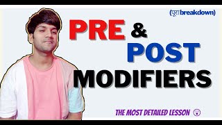 PREMODIFIERS and POSTMODIFIERS masterclass [upl. by Shaia]