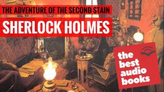 Sherlock Holmes Audiobook  The Adventure of the Second Stain  Horror Audiobook Short Story [upl. by Fennessy667]