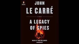 A Legacy of Spies by John le Carré read by Tom Hollander  Audiobook Excerpt [upl. by Bearnard]