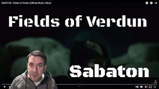 FIELDS OF VERDUN  Sabaton  Historian Reaction [upl. by Yssirk261]