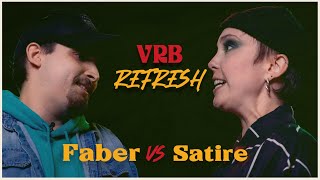 Faber vs Satire  Auditions VRB REFRESHx2 [upl. by Kenward]