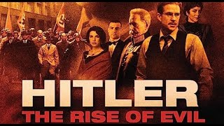 MIS 1000 FILMS Hitler The Rise of Evil 2003 [upl. by Airda]