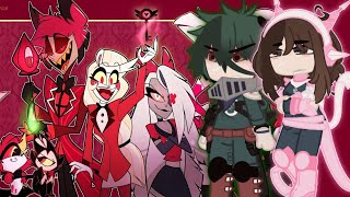 Class A1 ⚡ MHA ⚡ React To 🔥 Hazbin Hotel 🔥  Boku no Hero React Hotel Hazbin  Gacha React [upl. by Enra404]