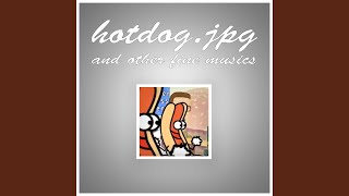 Hotdogjpg [upl. by Ardnekan]