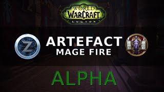 Mage Fire Artifact  Alpha Legion [upl. by Cheung]