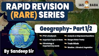 Complete Geography in 11 Hours Part 1 UPSC PRELIMS 2023 [upl. by Yesak687]