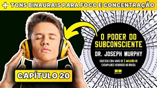 🔊 AUDIOBOOK O Poder Do Subconsciente  Capitulo 20 [upl. by Erreip]