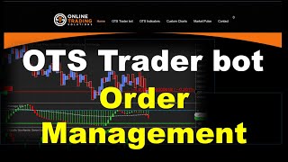 OTS Trader bot  Section 25  Order Management Screen [upl. by Anialam]