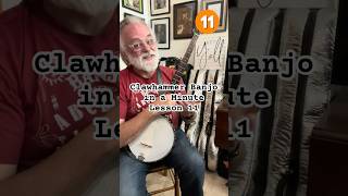 Clawhammer Banjo in a Minute  Lesson 11 [upl. by Roz]