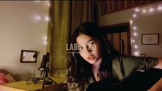 Labon ko  cover [upl. by Neillij]