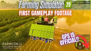 FIRST GAMEPLAY FOOTAGEGPS IS OFFICIAL  Farming Simulator 25 [upl. by Supmart802]