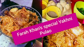 Farah Khan Special Yakhni Pulao 🤤  Farah Khan Yakhni Pulao 🤤 [upl. by Eldorado]