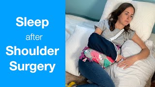 How to Sleep After Shoulder Surgery  Rotator Cuff Repair Shoulder Replacement Labral Tear Injury [upl. by Freddie]