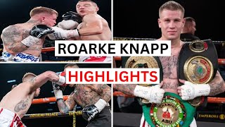 Roarke Knapp 12 KOs Highlights amp Knockouts [upl. by Penni822]