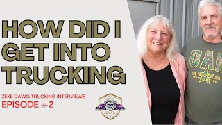 How Did I Get Into Trucking Episode 2 [upl. by Aaren]