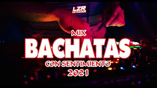 BACHATA MIX 2021 🔥❤️  Ven tú Eres Mia La Asesina Así fue Mi Corazoncito Perjurio Ajena [upl. by Eelarat911]