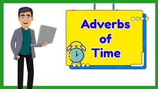 Adverbs of Time with Activity 2 [upl. by Ytsanyd]