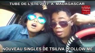 Tsiliva  Follow me  Rythme Afro Nouveauté Oct 2017 [upl. by Gnaw935]