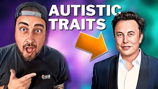 What Are Elon Musk’s Autism Traits Need To See [upl. by Uriiah]