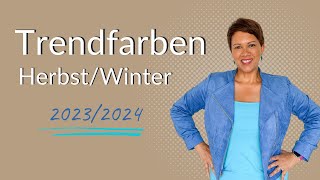 Trendfarben Herbst und Winter 20232024 [upl. by Newg]