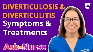 Diverticulosis amp Diverticulitis Symptoms amp Treatments  Ask A Nurse  LevelUpRN [upl. by Fanchet745]