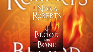 Of Blood and Bone by Nora Roberts Audiobook [upl. by Serica]