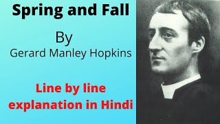 PoemquotSpring and Fallquotby Gerard Manley Hopkins Line by line explanation in Hindi [upl. by Burn]