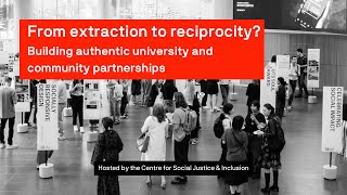 From extraction to reciprocity building authentic university and community partnerships [upl. by Irahs]