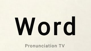 How to pronounce word  Pronunciationtv [upl. by Caswell231]