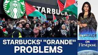 Starbucks Loses 11 Billion Due to Poor Sales amp Boycotts over Israel War Vantage with Palki Sharma [upl. by Proctor]