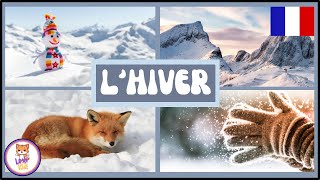 LHIVER POUR LES ENFANTS EN FRANÇAIS  Apprendre le vocabulaire [upl. by Else248]