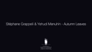 Stéphane Grappelli amp Yehudi Menuhin  Autumn Leaves [upl. by Akener]