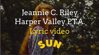 Jeannie C Riley  Harper Valley PTA with Lyrics [upl. by Egidius]